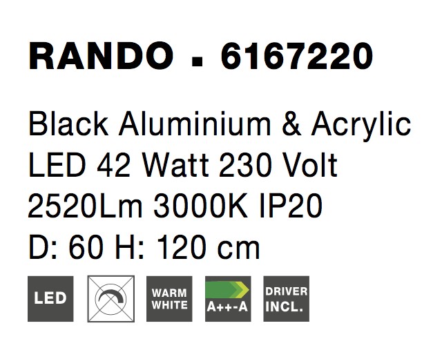 RANDO | H 120 D 60 cm | 42 W | 3000 K | 3010 lm | IP20 | Black | Aluminum/Acrylic