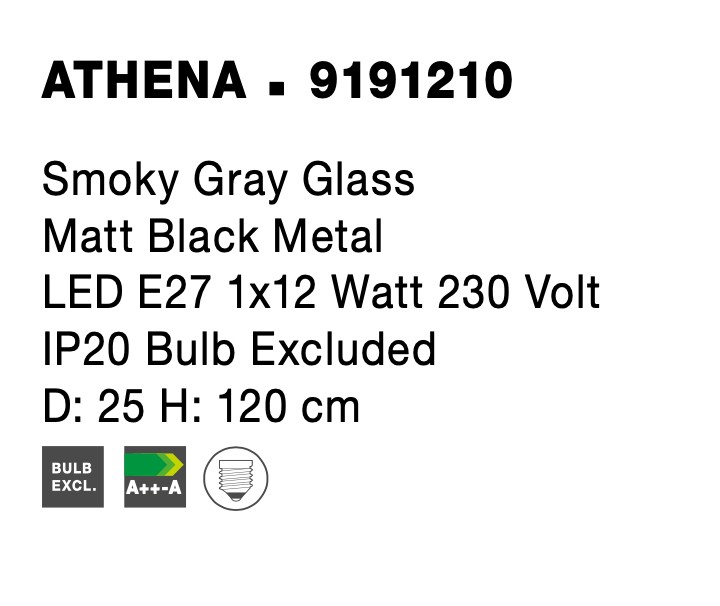 ATHENA | H 120 D 25 cm | 12 W | IP20 | Black/Gray | Glass/Metal