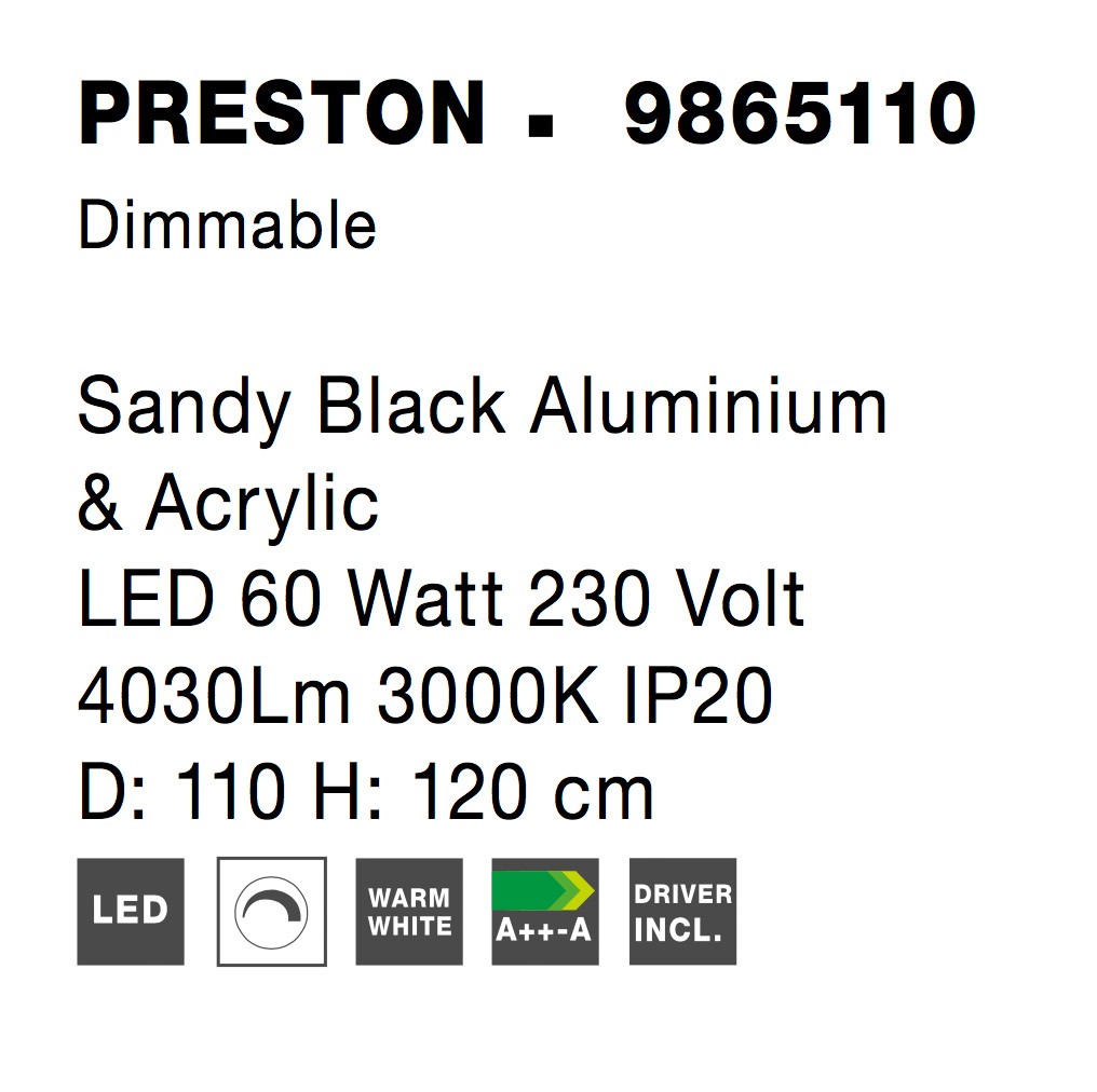 PRESTON | H 120 D 110 cm | 60 W | 3000 K | 4030 lm | IP20 | Black | Aluminum/Acrylic